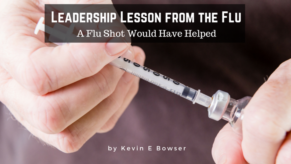 Leadership Lesson from the Flu