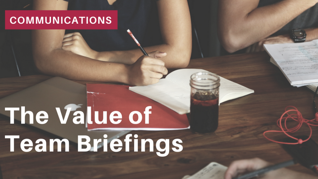 The Value of Team Briefings